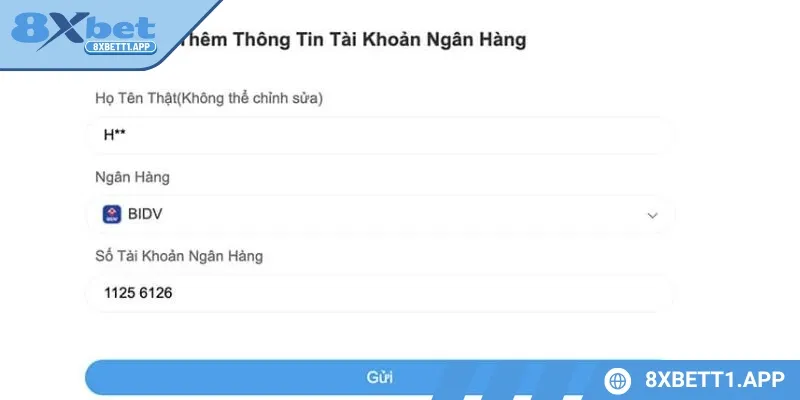 Điền thông tin rút tiền 8XBET và bấm “Gửi”