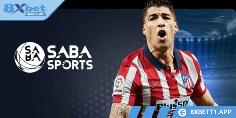 Saba sports cái tên nổi trội hơn bao giờ hết trong giới thể thao