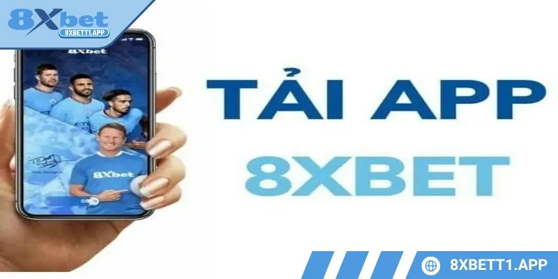 Tải app 8XBET cho thiết bị ios với quy trình đơn giản